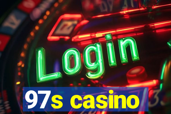 97s casino